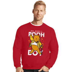 Shirts Crewneck Sweater, Unisex / Small / Red I'm Just A Pooh Boy