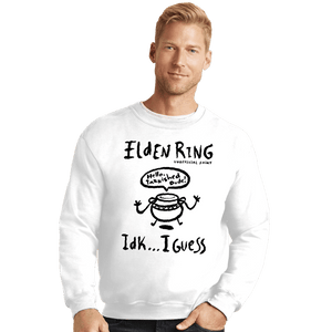 Secret_Shirts Crewneck Sweater, Unisex / Small / White Hello Tarnished Dude