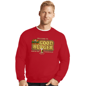 Daily_Deal_Shirts Crewneck Sweater, Unisex / Small / Red Welcome To Good Burger