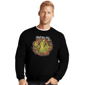 Shirts Crewneck Sweater, Unisex / Small / Black Fight Like Hell