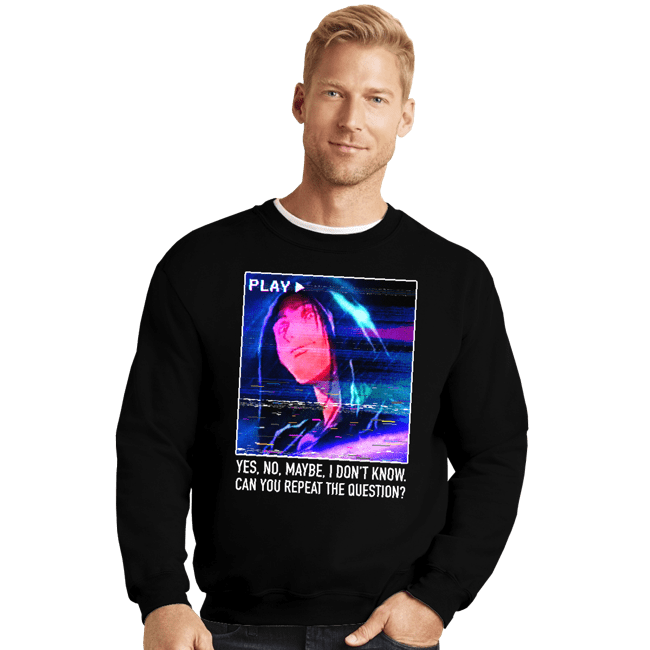 Secret_Shirts Crewneck Sweater, Unisex / Small / Black Can You Repeat The Question