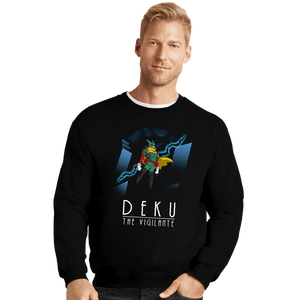Daily_Deal_Shirts Crewneck Sweater, Unisex / Small / Black Deku The Vigilante