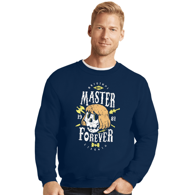 Shirts Crewneck Sweater, Unisex / Small / Navy He-Man Forever