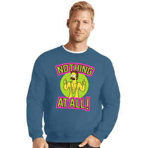 Secret_Shirts Crewneck Sweater, Unisex / Small / Indigo Blue Nothing At All