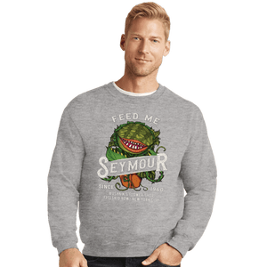 Secret_Shirts Crewneck Sweater, Unisex / Small / Sports Grey Feed Me Seymour!