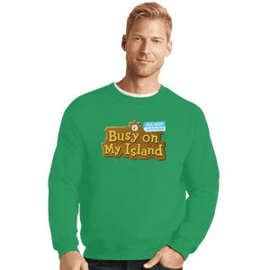 Shirts Crewneck Sweater, Unisex / Small / Irish Green Do Not Disturb
