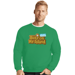 Shirts Crewneck Sweater, Unisex / Small / Irish Green Do Not Disturb