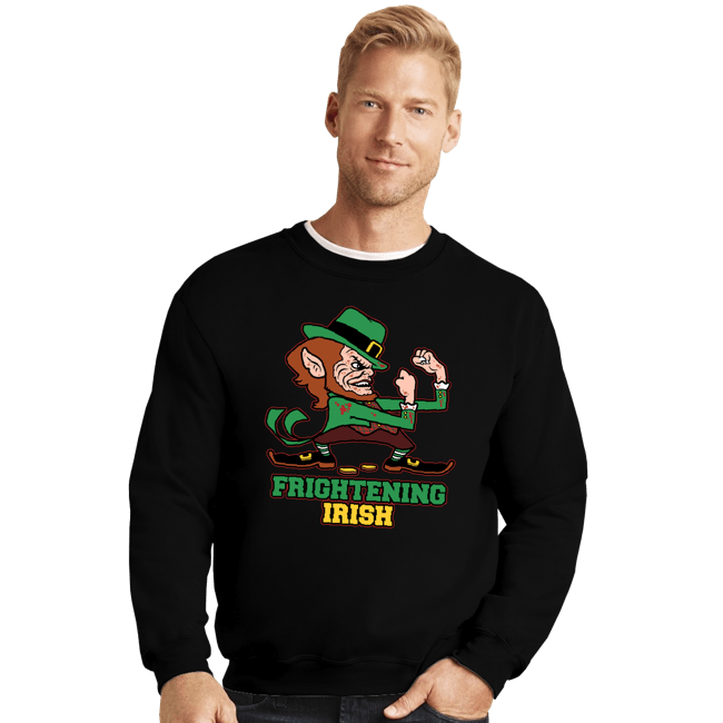 Daily_Deal_Shirts Crewneck Sweater, Unisex / Small / Black Frightening Irish