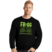 Load image into Gallery viewer, Daily_Deal_Shirts Crewneck Sweater, Unisex / Small / Black Back In Green

