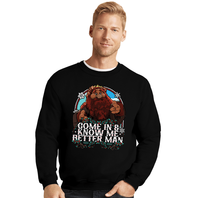 Daily_Deal_Shirts Crewneck Sweater, Unisex / Small / Black Come In And Know Me Better Man