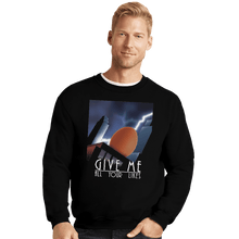 Load image into Gallery viewer, Shirts Crewneck Sweater, Unisex / Small / Black Give Me All Your Likes
