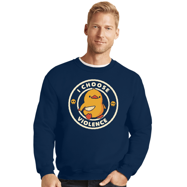 Daily_Deal_Shirts Crewneck Sweater, Unisex / Small / Navy I Choose Violence