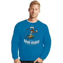 Load image into Gallery viewer, Secret_Shirts Crewneck Sweater, Unisex / Small / Sapphire Robo-Rodeo
