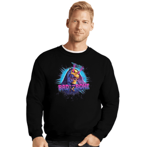 Shirts Crewneck Sweater, Unisex / Small / Black Bad to the Bone