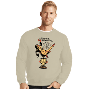 Shirts Crewneck Sweater, Unisex / Small / Sand Shinra Beware