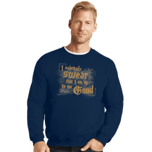 Load image into Gallery viewer, Shirts Crewneck Sweater, Unisex / Small / Navy Up To No Good
