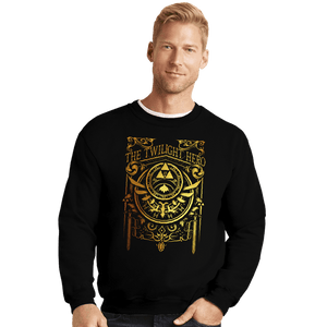 Daily_Deal_Shirts Crewneck Sweater, Unisex / Small / Black The Twilight Hero