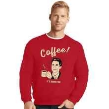 Load image into Gallery viewer, Shirts Crewneck Sweater, Unisex / Small / Red It&#39;s damn Fine Coffee
