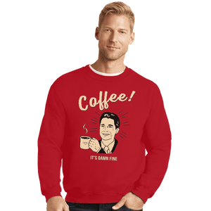 Shirts Crewneck Sweater, Unisex / Small / Red It's damn Fine Coffee
