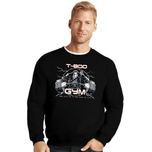 Shirts Crewneck Sweater, Unisex / Small / Black T-800 Gym