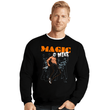 Load image into Gallery viewer, Secret_Shirts Crewneck Sweater, Unisex / Small / Black Magic Mike
