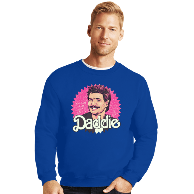 Daily_Deal_Shirts Crewneck Sweater, Unisex / Small / Royal Blue Daddie