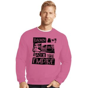 Daily_Deal_Shirts Crewneck Sweater, Unisex / Small / Azalea Save Empire Records