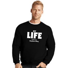 Load image into Gallery viewer, Secret_Shirts Crewneck Sweater, Unisex / Small / Black The Story Of My Life
