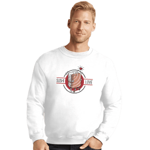 Shirts Crewneck Sweater, Unisex / Small / White Sushi Love