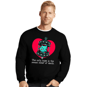 Daily_Deal_Shirts Crewneck Sweater, Unisex / Small / Black Lumalee