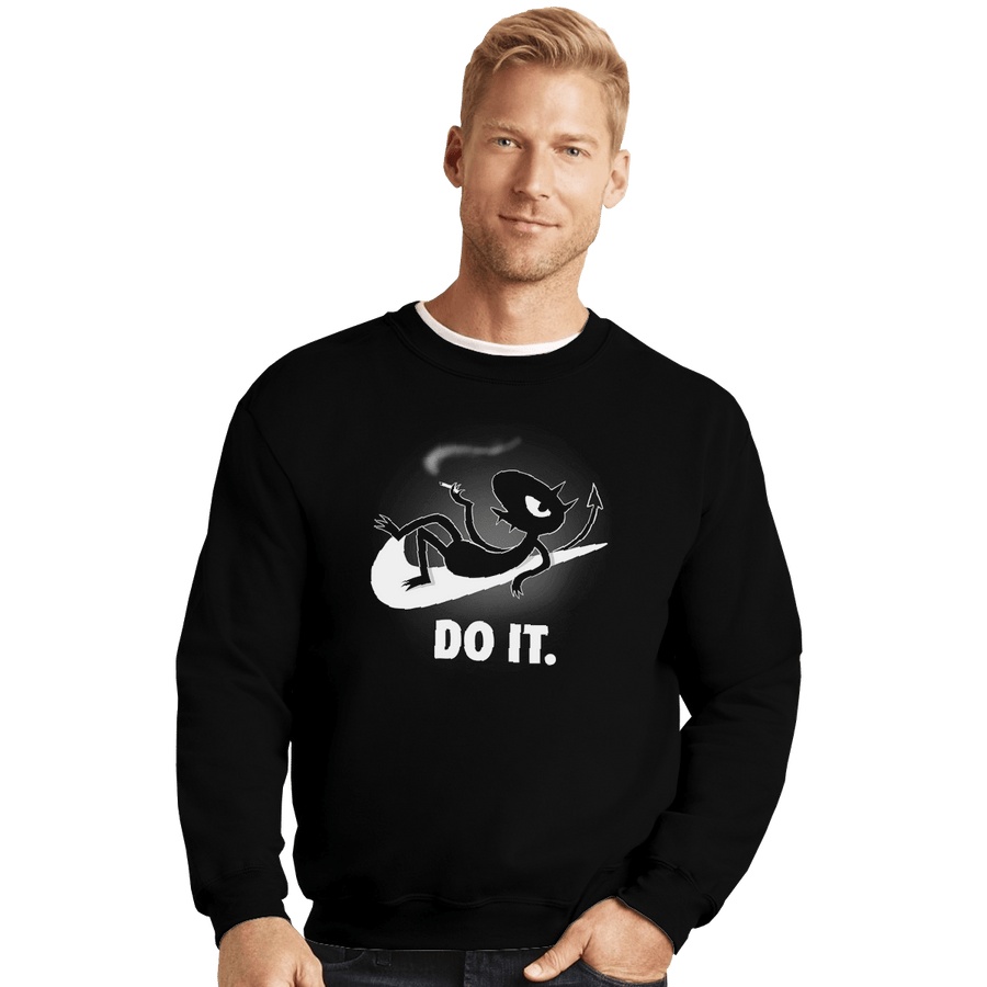 Shirts Crewneck Sweater, Unisex / Small / Black Do It