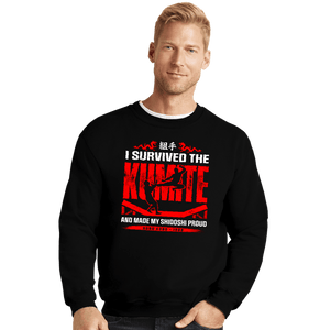 Daily_Deal_Shirts Crewneck Sweater, Unisex / Small / Black I Survived The Kumite