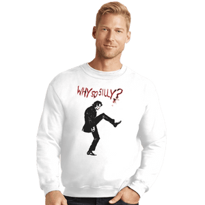 Shirts Crewneck Sweater, Unisex / Small / White Silly