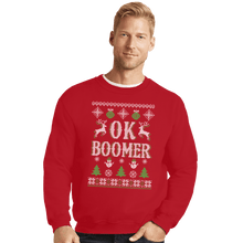 Load image into Gallery viewer, Shirts Crewneck Sweater, Unisex / Small / Red OK Boomer Ugly Christmas Sweater
