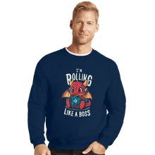 Load image into Gallery viewer, Shirts Crewneck Sweater, Unisex / Small / Navy Rolling Like A Boss
