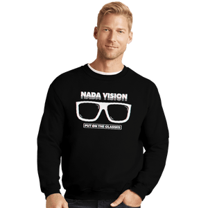 Shirts Crewneck Sweater, Unisex / Small / Black Nada Vision