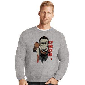 Shirts Crewneck Sweater, Unisex / Small / Sports Grey I'll Hunt You