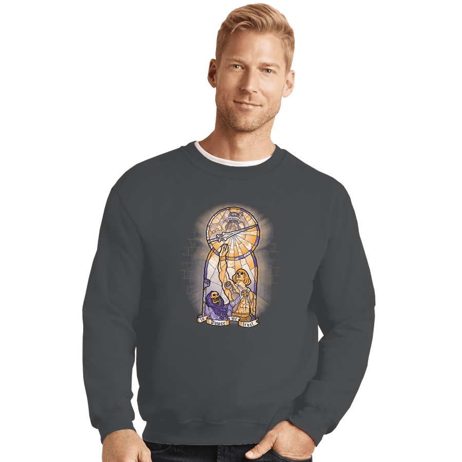 Shirts Crewneck Sweater, Unisex / Small / Charcoal In Power We Trust