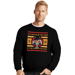 Secret_Shirts Crewneck Sweater, Unisex / Small / Black Eye Of The Tiger