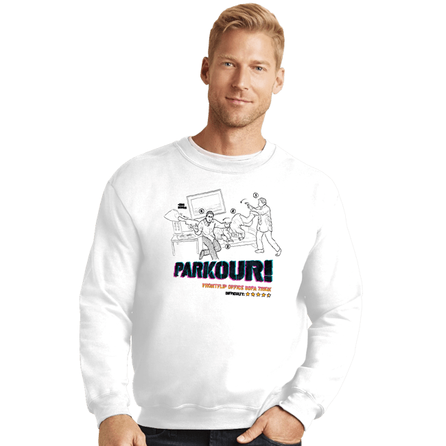 Daily_Deal_Shirts Crewneck Sweater, Unisex / Small / White Parkour!