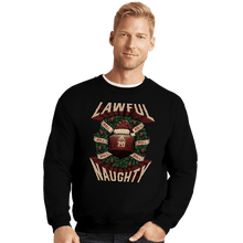 Load image into Gallery viewer, Shirts Crewneck Sweater, Unisex / Small / Black Lawful Naughty Christmas
