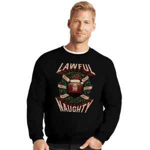Shirts Crewneck Sweater, Unisex / Small / Black Lawful Naughty Christmas