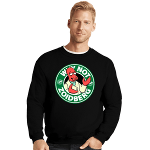 Daily_Deal_Shirts Crewneck Sweater, Unisex / Small / Black Zoidbucks