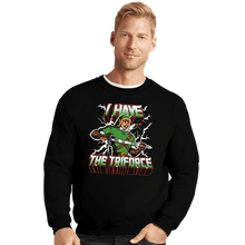 Load image into Gallery viewer, Shirts Crewneck Sweater, Unisex / Small / Black I Have The Triforce
