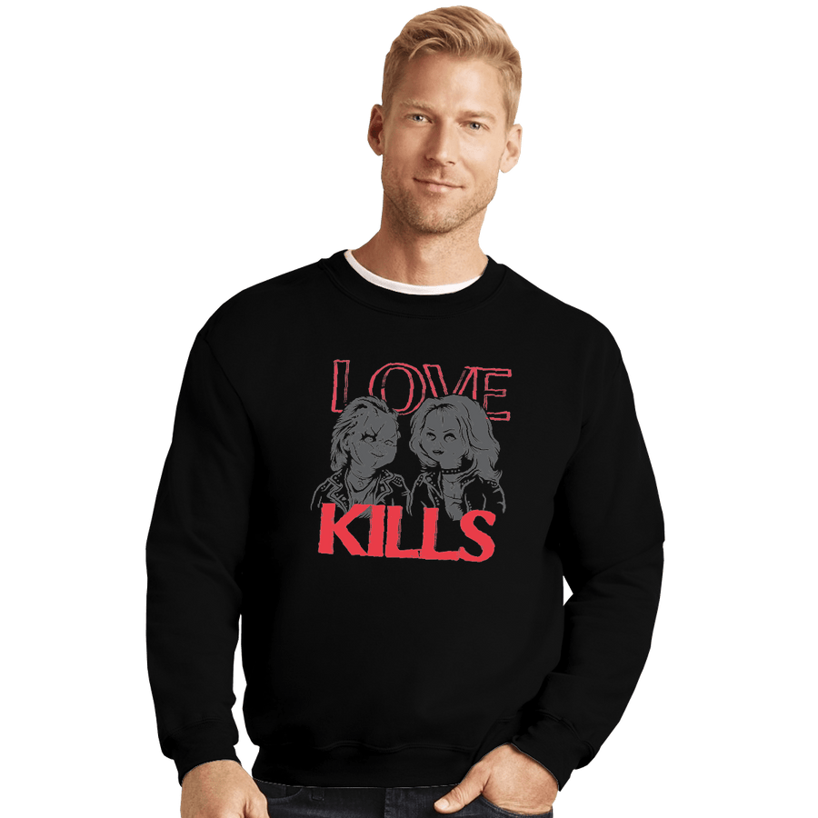 Shirts Crewneck Sweater, Unisex / Small / Black Love Kills