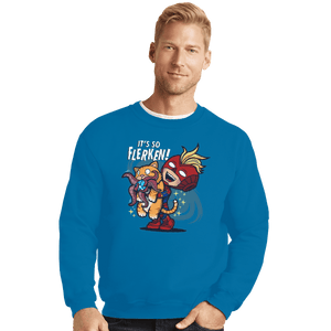 Shirts Crewneck Sweater, Unisex / Small / Sapphire It's So Flerken