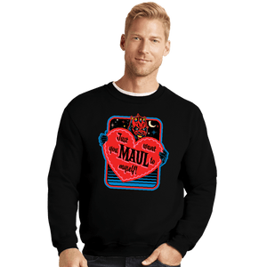 Daily_Deal_Shirts Crewneck Sweater, Unisex / Small / Black Maul Of My Heart