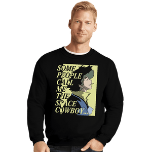 Secret_Shirts Crewneck Sweater, Unisex / Small / Black The Cowboy Of Love
