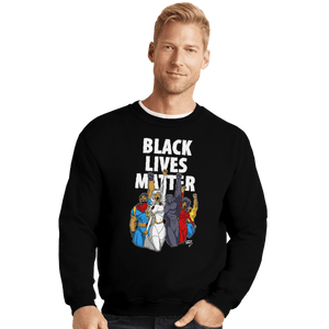 Shirts Crewneck Sweater, Unisex / Small / Black Black Lives Matter