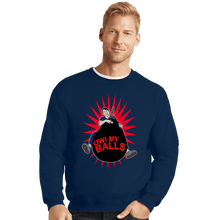 Load image into Gallery viewer, Secret_Shirts Crewneck Sweater, Unisex / Small / Navy Ow My Balls
